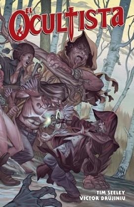 OCULTISTA, EL | 9788416074990 | SEELEY, TIM / DRUJINIU, VICTOR | Llibreria Aqualata | Comprar libros en catalán y castellano online | Comprar libros Igualada