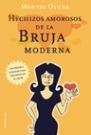 HECHIZOS AMOROSOS DE LA BRUJA MODERNA | 9788427025271 | OSUNA, MONTSE | Llibreria Aqualata | Comprar libros en catalán y castellano online | Comprar libros Igualada