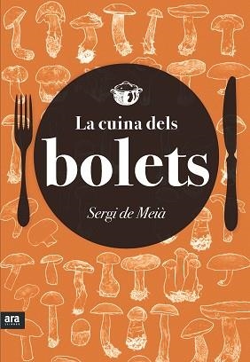 CUINA DELS BOLETS, LA | 9788416154418 | COMPANY I CASTELLS, SERGI | Llibreria Aqualata | Comprar llibres en català i castellà online | Comprar llibres Igualada