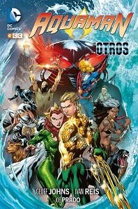 AQUAMAN: LOS OTROS | 9788416475599 | JOHNS, GEOFF | Llibreria Aqualata | Comprar llibres en català i castellà online | Comprar llibres Igualada
