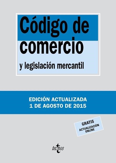 CÓDIGO DE COMERCIO Y LEGISLACIÓN MERCANTIL. AGOSTO 2015 | 9788430966103 | Llibreria Aqualata | Comprar libros en catalán y castellano online | Comprar libros Igualada