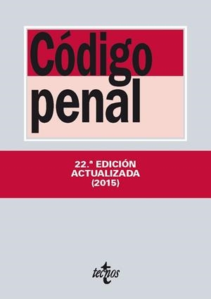 CÓDIGO PENAL. 22 EDICIÓN. AÑO 2015 | 9788430966707 | Llibreria Aqualata | Comprar libros en catalán y castellano online | Comprar libros Igualada