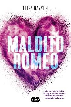 MALDITO ROMEO | 9788483659243 | RAYVEN, LEISA | Llibreria Aqualata | Comprar llibres en català i castellà online | Comprar llibres Igualada