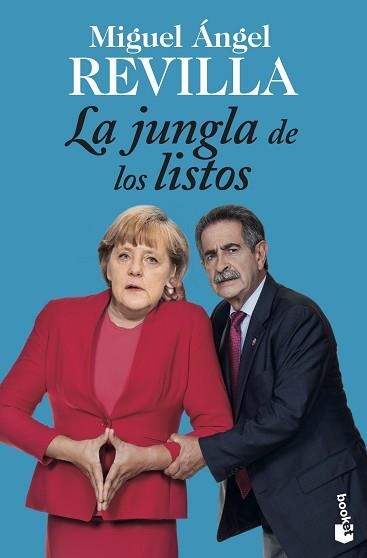 JUNGLA DE LOS LISTOS, LA | 9788467045482 | REVILLA, MIGUEL ÁNGEL  | Llibreria Aqualata | Comprar llibres en català i castellà online | Comprar llibres Igualada