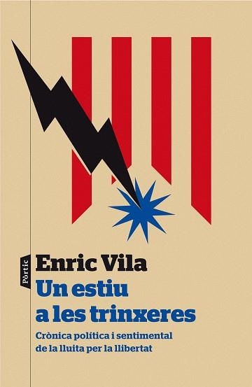 UN ESTIU A LES TRINXERES | 9788498093278 | VILA, ENRIC | Llibreria Aqualata | Comprar llibres en català i castellà online | Comprar llibres Igualada