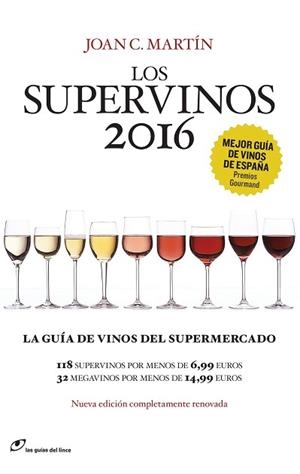 SUPERVINOS 2016, LOS | 9788415070542 | MARTÍN, JOAN C. | Llibreria Aqualata | Comprar libros en catalán y castellano online | Comprar libros Igualada