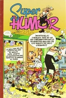 MORTADELO Y FILEMÓN. SUPER HUMOR 7 (LA GALLINA DE LOS... / EL BRUJO / TETE COHETE / LOS GUARDAESPALDAS / OBJETIVO...) | 9788440639783 | IBAÑEZ | Llibreria Aqualata | Comprar llibres en català i castellà online | Comprar llibres Igualada
