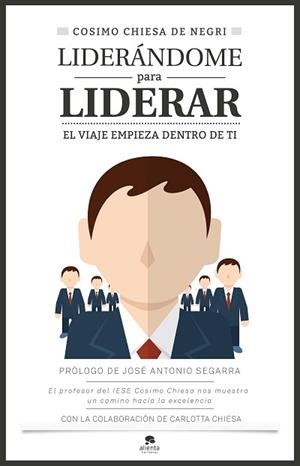 LIDERÁNDOME PARA LIDERAR | 9788416253401 | CHIESA DE NEGRI, COSIMO | Llibreria Aqualata | Comprar libros en catalán y castellano online | Comprar libros Igualada