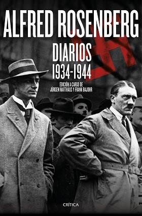 ALFRED ROSENBERG. DIARIOS 1934 - 1944 | 9788498928655 | MATTHÄUS, JURGEN  BAJOHR, FRANK | Llibreria Aqualata | Comprar llibres en català i castellà online | Comprar llibres Igualada