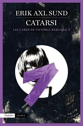 CATARSI (LES CARES DE VICTORIA BERGMAN 3) | 9788416367146 | AXL SUND, ERIK | Llibreria Aqualata | Comprar llibres en català i castellà online | Comprar llibres Igualada