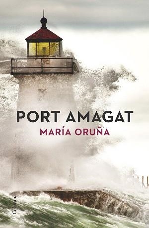 PORT AMAGAT | 9788466419840 | ORUÑA, MARÍA | Llibreria Aqualata | Comprar libros en catalán y castellano online | Comprar libros Igualada