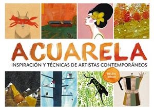 ACUARELA | 9788425227974 | BIRCH, HELEN | Llibreria Aqualata | Comprar libros en catalán y castellano online | Comprar libros Igualada