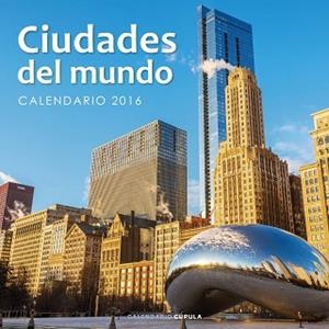 2016 CALENDARIO CIUDADES DEL MUNDO | 9788448021672 | AA. VV. | Llibreria Aqualata | Comprar libros en catalán y castellano online | Comprar libros Igualada