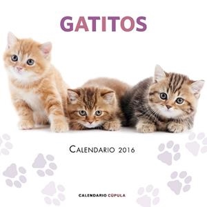 2016 CALENDARIO GATITOS | 9788448021719 | AA. VV. | Llibreria Aqualata | Comprar libros en catalán y castellano online | Comprar libros Igualada