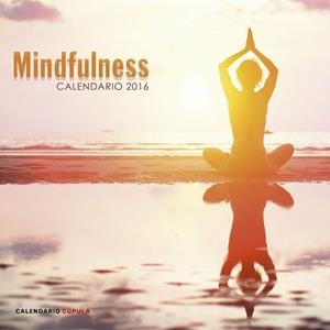 2016 CALENDARIO MINDFULNESS | 9788448021788 | AA. VV. | Llibreria Aqualata | Comprar libros en catalán y castellano online | Comprar libros Igualada