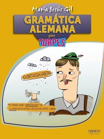 GRAMÁTICA ALEMANA | 9788441537651 | GIL VALDÉS, MARÍA JESÚS | Llibreria Aqualata | Comprar libros en catalán y castellano online | Comprar libros Igualada