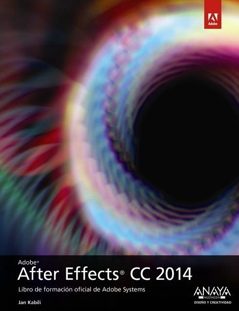 AFTER EFFECTS CC 2014 | 9788441537200 | FAULKER,  ANDREW / GYNCILD, BRIE | Llibreria Aqualata | Comprar libros en catalán y castellano online | Comprar libros Igualada
