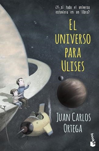 UNIVERSO PARA ULISES, EL | 9788408143932 | ORTEGA, JUAN CARLOS  | Llibreria Aqualata | Comprar libros en catalán y castellano online | Comprar libros Igualada