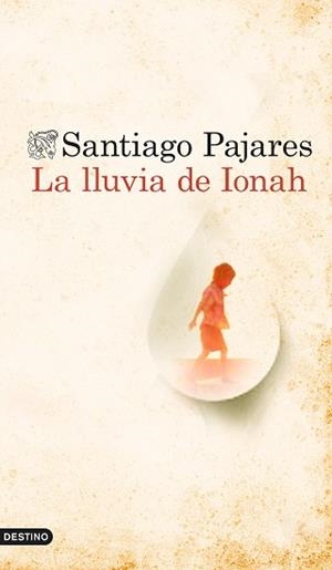 LLUVIA DE IONAH, LA | 9788423349760 | PAJARES, SANTIAGO Ç | Llibreria Aqualata | Comprar libros en catalán y castellano online | Comprar libros Igualada