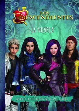 DESCENDIENTES, LOS. LA NOVELA | 9788499517124 | DISNEY | Llibreria Aqualata | Comprar libros en catalán y castellano online | Comprar libros Igualada