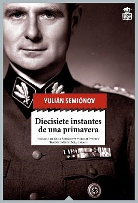DIECISIETE INSTANTES DE UNA PRIMAVERA | 9788416537013 | SEMIÓNOV, YULIÁN | Llibreria Aqualata | Comprar libros en catalán y castellano online | Comprar libros Igualada