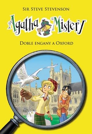 AGATHA MISTERY 22. DOBLE ENGANY A OXFORD | 9788424653651 | STEVENSON, SIR STEVE | Llibreria Aqualata | Comprar libros en catalán y castellano online | Comprar libros Igualada
