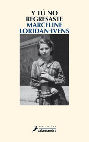 Y TÚ NO REGRESASTE | 9788498387117 | LORIDAN-IVENS, MARCELINE | Llibreria Aqualata | Comprar llibres en català i castellà online | Comprar llibres Igualada