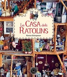 CASA DELS RATOLINS, LA | 9788416290352 | SCHAAPMAN, KARINA | Llibreria Aqualata | Comprar libros en catalán y castellano online | Comprar libros Igualada