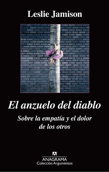 ANZUELO DEL DIABLO. SOBRE LA EMPATÍA Y EL DOLOR DE LOS OTROS, EL | 9788433963864 | JAMISON, LESLIE | Llibreria Aqualata | Comprar llibres en català i castellà online | Comprar llibres Igualada