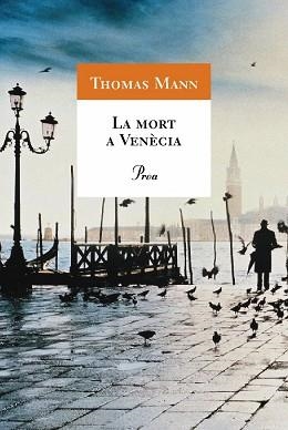MORT A VENECIA,LA (COLUMNA JOVE 28) | 9788482561523 | MANN,THOMAS | Llibreria Aqualata | Comprar llibres en català i castellà online | Comprar llibres Igualada
