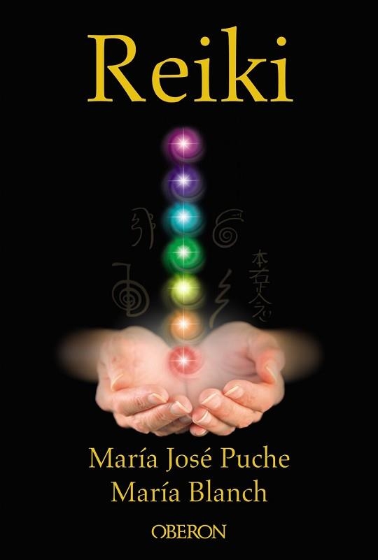 REIKI | 9788441537613 | BLANCH MATUTE, MARÍA / PUCHE GARCÍA, MARÍA JOSÉ | Llibreria Aqualata | Comprar libros en catalán y castellano online | Comprar libros Igualada