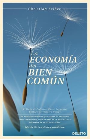 ECONOMÍA DEL BIEN COMÚN, LA | 9788423420896 | FELBER, CHRISTIAN  | Llibreria Aqualata | Comprar llibres en català i castellà online | Comprar llibres Igualada