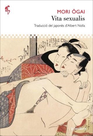 VITA SEXUALIS | 9788492405930 | ÔGAI, MORI | Llibreria Aqualata | Comprar llibres en català i castellà online | Comprar llibres Igualada