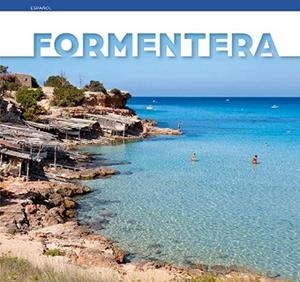 FORMENTERA | 9788484786689 | VARIOS AUTORES | Llibreria Aqualata | Comprar llibres en català i castellà online | Comprar llibres Igualada