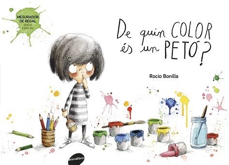 DE QUIN COLOR ÉS UN PETÓ? | 9788415975618 | BONILLA, ROCIO | Llibreria Aqualata | Comprar libros en catalán y castellano online | Comprar libros Igualada