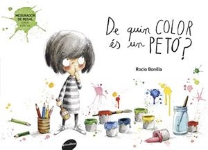 DE QUIN COLOR ÉS UN PETÓ? | 9788415975618 | BONILLA, ROCIO | Llibreria Aqualata | Comprar llibres en català i castellà online | Comprar llibres Igualada