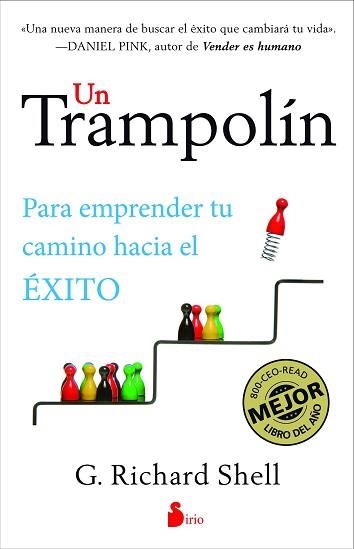 UN TRAMPOLIN. PARA EMPRENDER TU CAMINO HACIA EL ÉXITO | 9788416233922 | SHELL, G. RICHARD | Llibreria Aqualata | Comprar libros en catalán y castellano online | Comprar libros Igualada