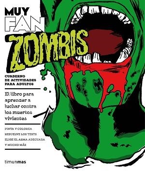 MUY FAN. ZOMBIS | 9788445002728 | MAR, ROGER | Llibreria Aqualata | Comprar libros en catalán y castellano online | Comprar libros Igualada