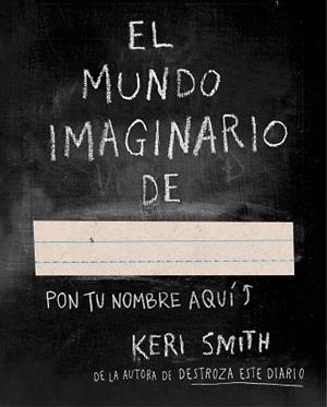 MUNDO IMAGINARIO DE..., EL | 9788449331589 | SMITH, KERI | Llibreria Aqualata | Comprar libros en catalán y castellano online | Comprar libros Igualada