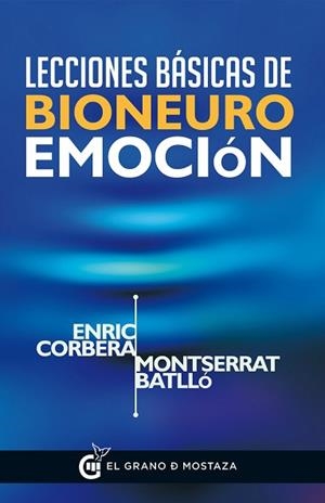 LECCIONES BASICAS DE BIONEUROEMOCION | 9788494414626 | CORBERA, ENRIC | Llibreria Aqualata | Comprar libros en catalán y castellano online | Comprar libros Igualada