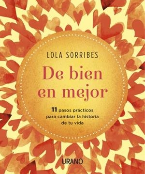 DE BIEN EN MEJOR | 9788479539283 | SORRIBES, LOLA | Llibreria Aqualata | Comprar libros en catalán y castellano online | Comprar libros Igualada