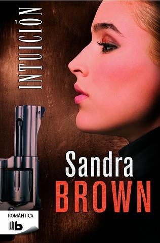 INTUICIÓN | 9788490701287 | BROWN, SANDRA | Llibreria Aqualata | Comprar libros en catalán y castellano online | Comprar libros Igualada