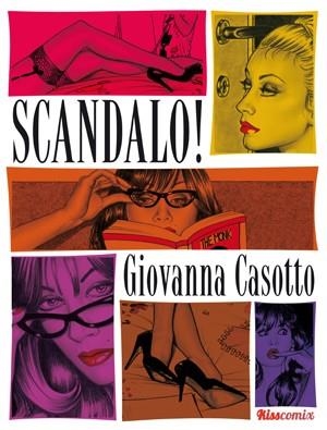 SCANDALO! | 9788416400102 | CASOTTO, GIOVANNA | Llibreria Aqualata | Comprar llibres en català i castellà online | Comprar llibres Igualada