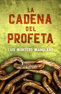 CADENA DEL PROFETA, LA (LOS BUSCADORES 2) | 9788401015755 | MONTERO MANGLANO, LUIS | Llibreria Aqualata | Comprar llibres en català i castellà online | Comprar llibres Igualada