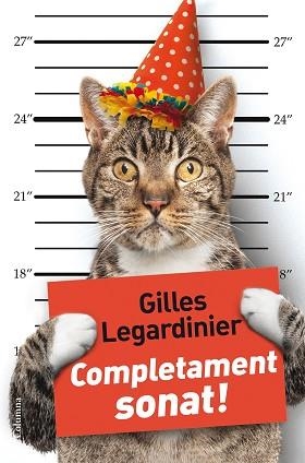 COMPLETAMENT SONAT! | 9788466420068 | LEGARDINIER, GILLES | Llibreria Aqualata | Comprar libros en catalán y castellano online | Comprar libros Igualada