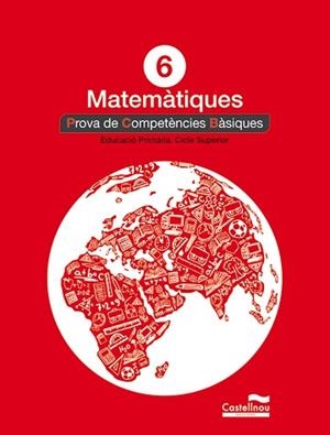 MATEMÀTIQUES 6È. PROVA DE COMPETÈNCIES BÀSIQUES | 9788498049862 | HERMES EDITORA GENERAL, S.A.U. | Llibreria Aqualata | Comprar llibres en català i castellà online | Comprar llibres Igualada