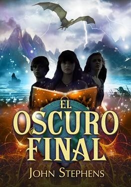 OSCURO FINAL, EL (LOS LIBROS DE LOS ORÍGENES 3) | 9788490431207 | STEPHENS, JOHN | Llibreria Aqualata | Comprar llibres en català i castellà online | Comprar llibres Igualada