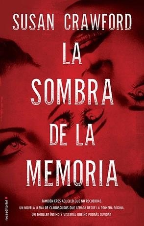 SOMBRA DE LA MEMORIA, LA | 9788499189536 | CRAWFORD, SUSAN | Llibreria Aqualata | Comprar libros en catalán y castellano online | Comprar libros Igualada