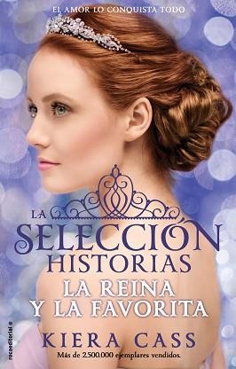 REINA Y LA FAVORITA, LA (HISTORIAS DE LA SELECCIÓN 2) | 9788416306411 | CASS, KIERA | Llibreria Aqualata | Comprar libros en catalán y castellano online | Comprar libros Igualada
