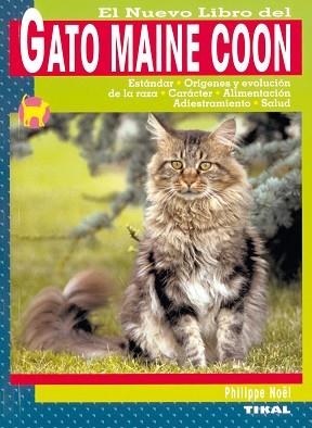 NUEVO LIBRO DEL GATO MAINE COON, EL | 9788430549924 | NOËL, PHILIPPE | Llibreria Aqualata | Comprar libros en catalán y castellano online | Comprar libros Igualada